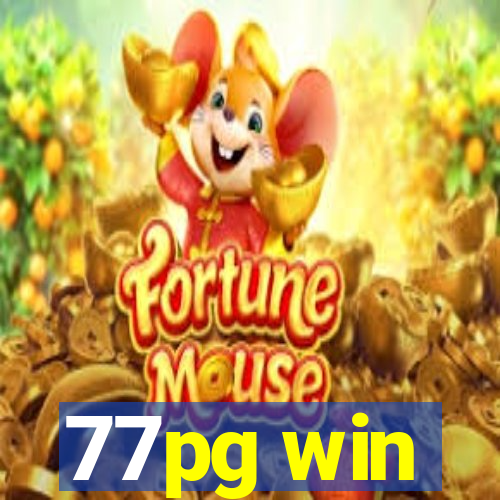 77pg win